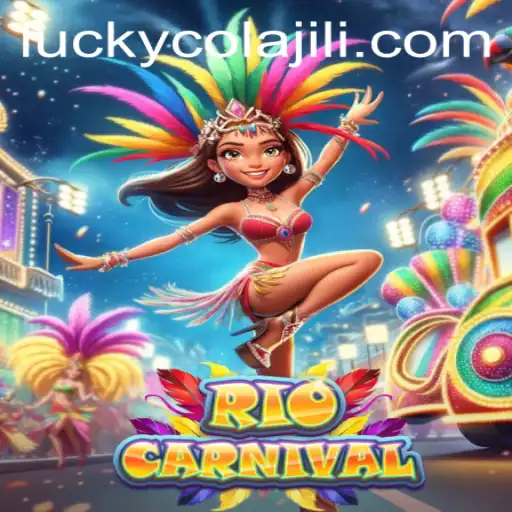 Exploring the Vibrant World of RioCarnival and the Excitement of Lucky Cola